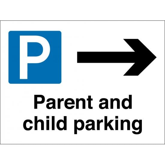 Parent And Child Parking Arrow Right Signs