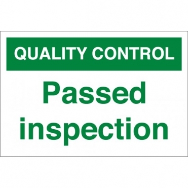 Passed Inspection Signs