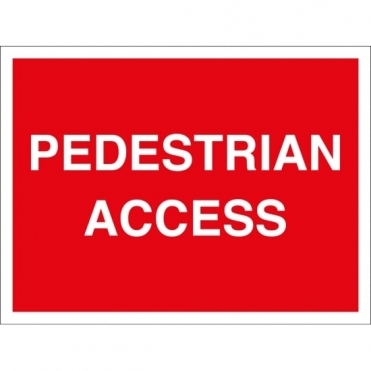 Pedestrian Access Signs