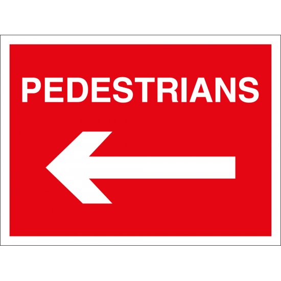 Pedestrians Arrow Left Signs
