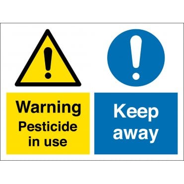 Pesticide In Use Keep Away Sign
