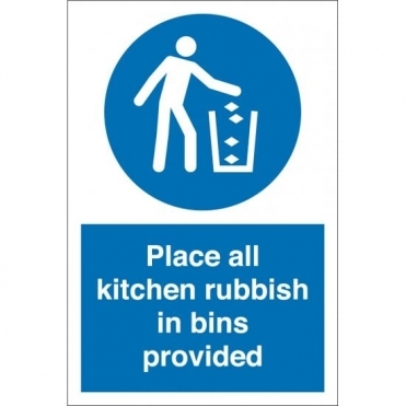 Place All Kitchen Rubbish In Bins Provided Signs