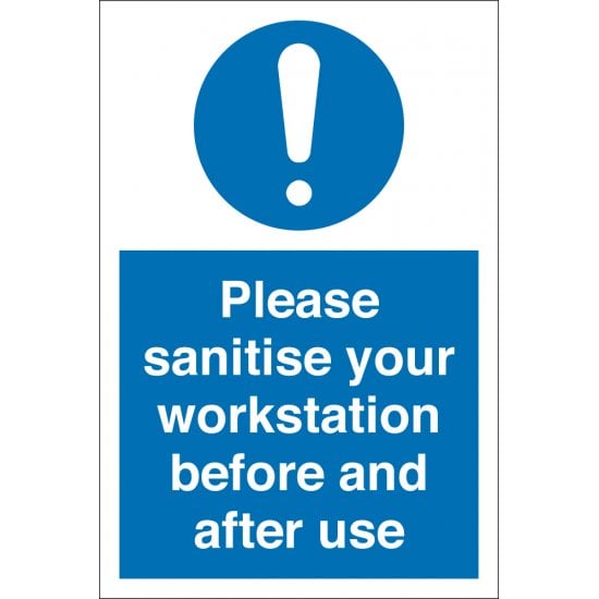 Please Sanitise Your Workstation Before And After Use Signs
