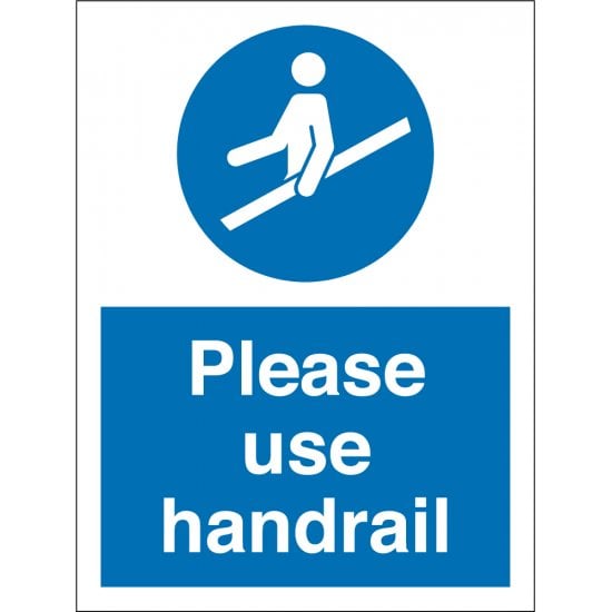 Please Use Handrail Signs