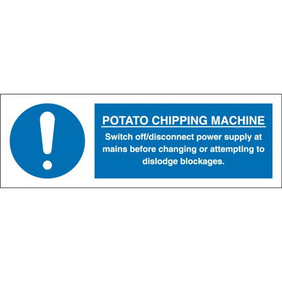Potato Chipping Machine Signs