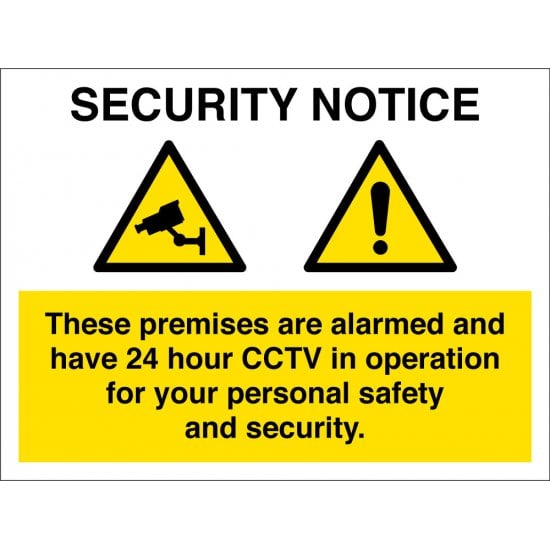 Premises Alarmed CCTV In Operation Signs