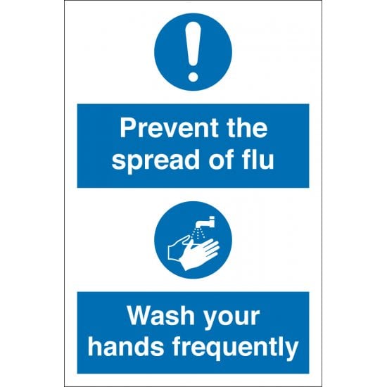 Prevent The Spread Of Flu Wash Hands Frequently Signs