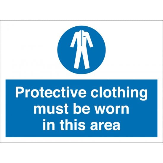 Protective Clothing Must Be Worn In This Area Signs