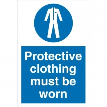 Protective Clothing Must Be Worn Signs