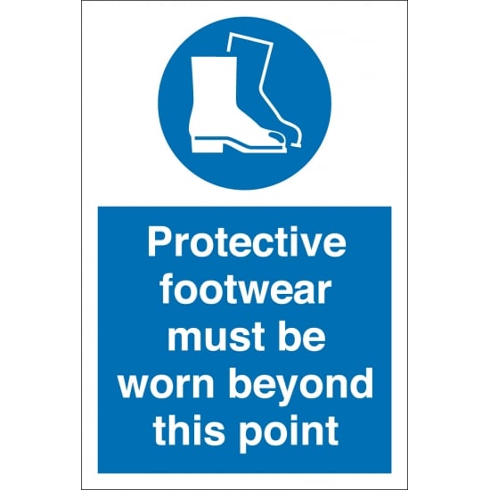 Protective Footwear Must Be Worn Beyond This Point Signs