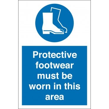 Protective Footwear Must Be Worn In This Area Signs