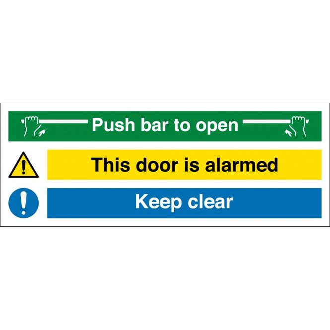 Push Bar To Open Door Is Alarmed Keep Clear Sign