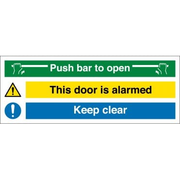 Push Bar To Open Door Is Alarmed Keep Clear Sign
