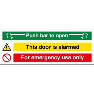 Push Bar To Open Door Is Alarmed Sign