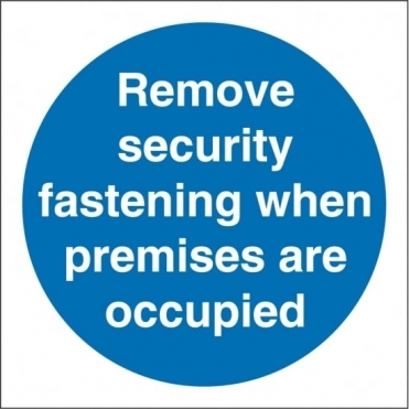Remove Security Fastening Signs