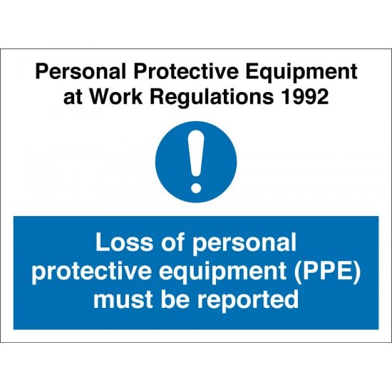 Report Loss of PPE Signs
