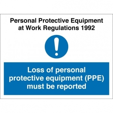 Report Loss of PPE Signs