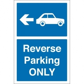 Reverse Parking Only Signs