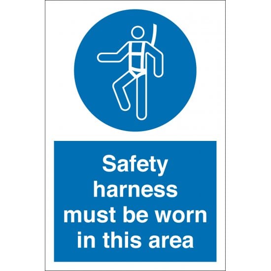 Safety Harness Must Be Worn In This Area Signs