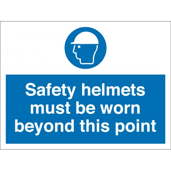 Safety Helmets Must Be Worn Beyond This Point Signs