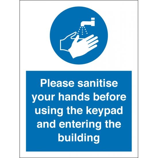Sanitise Your Hands Before Using Keypad Signs