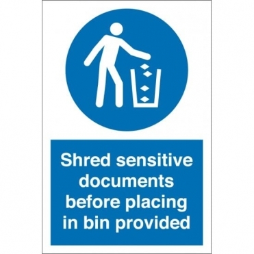 Shred Sensitive Documents Before Placing in Bin Signs