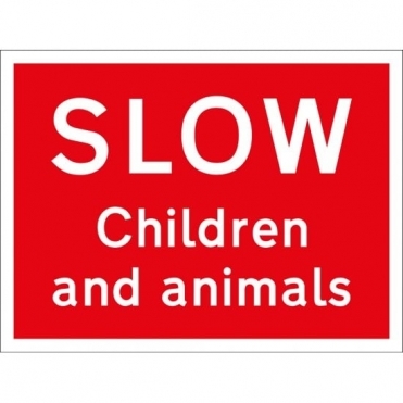 Slow Children And Animals Sign