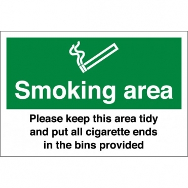 Smoking Area Keep Tidy Signs