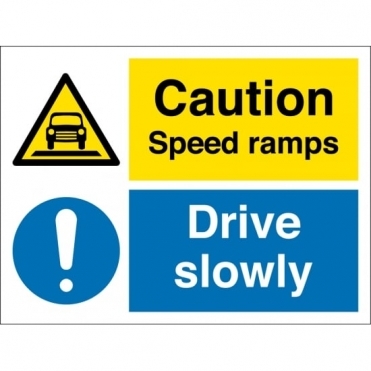 Speed Ramps Drive Slowly Signs