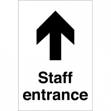 Staff Entrance Arrow Up Sign