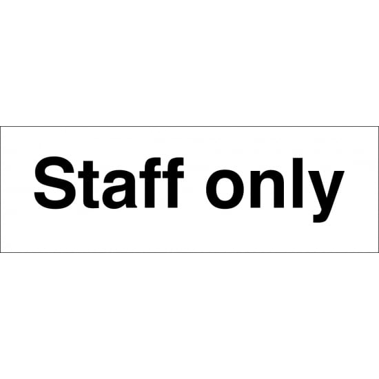 Staff Only Signs