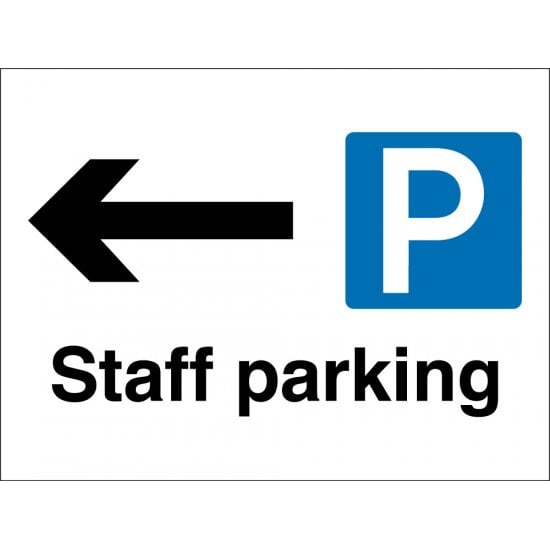 Staff Parking Arrow Left Signs
