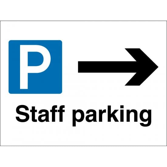 Staff Parking Arrow Right Signs