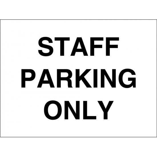 Staff Parking Only Signs