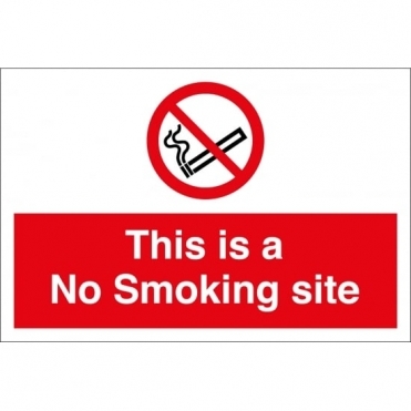 This Is A No Smoking Site Signs