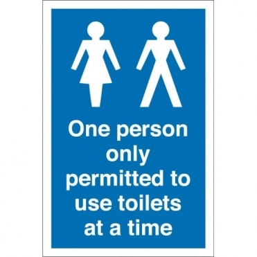 Toilets Only One Person Allowed At A Time Signs