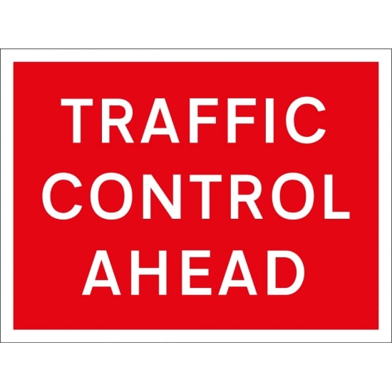 Traffic Control Ahead Signs