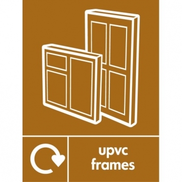UPVC Frames Waste Recycling Signs