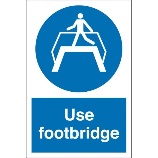Use Footbridge Signs