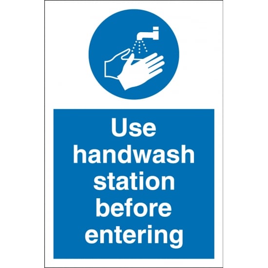 Use Handwash Station Before Entering Signs