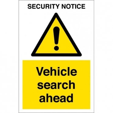 Vehicle Search Ahead Signs