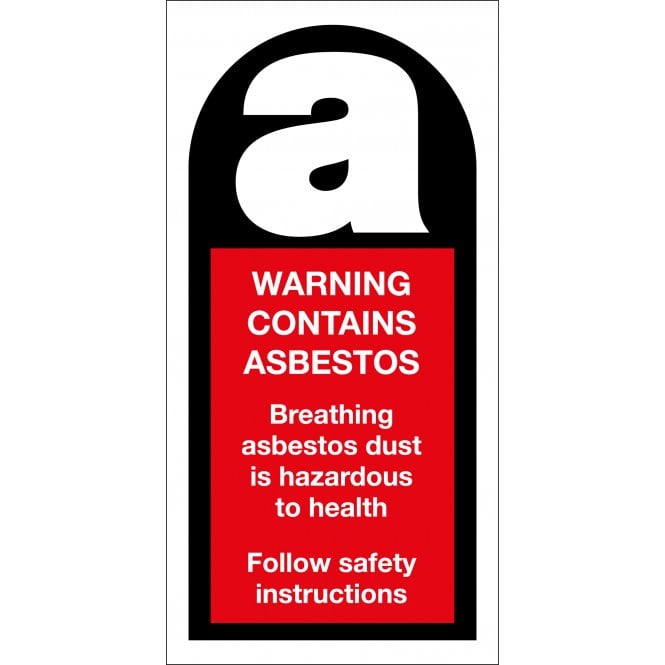Warning Contains Asbestos Signs