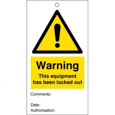 Warning This Equipment Has Been Locked Out Safety Tags 80mm x 150mm Pack of 10