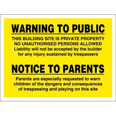 Warning To Public Construction Signs