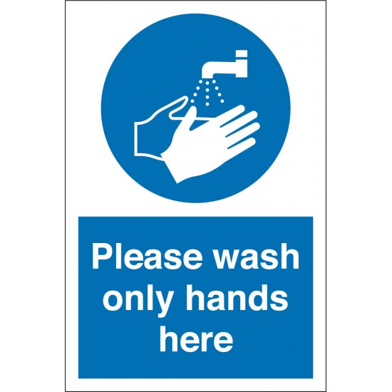Wash Only Hands Here Signs