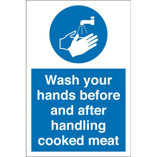 Wash Your Hands Before And After Handling Cooked Meat Signs