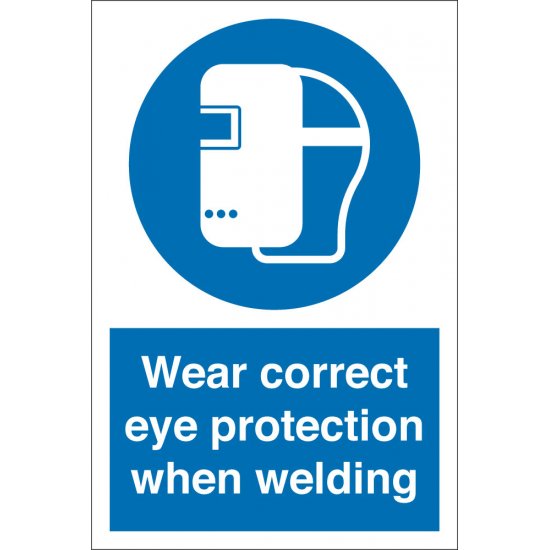 Wear Correct Eye Protection When Welding Signs