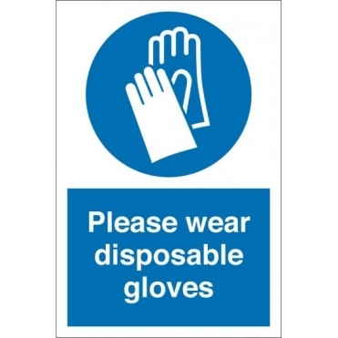 Wear Disposable Gloves Signs