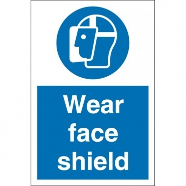 Wear Face Shield Signs