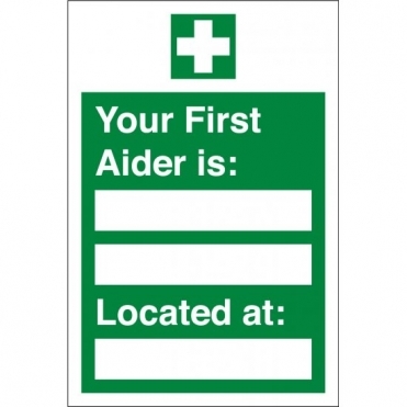 Your First Aider Located At Signs